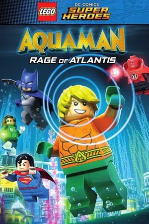 Lego DC Comics Super Héros : Aquaman - Rage of Atlantis