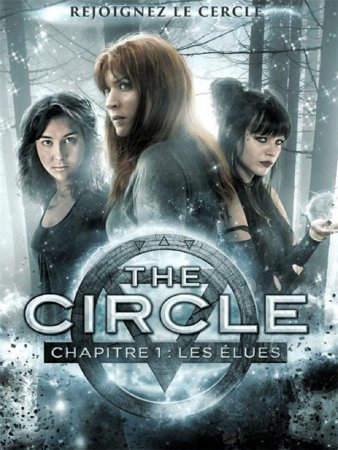 The Circle, chapitre 1 - Les Élues