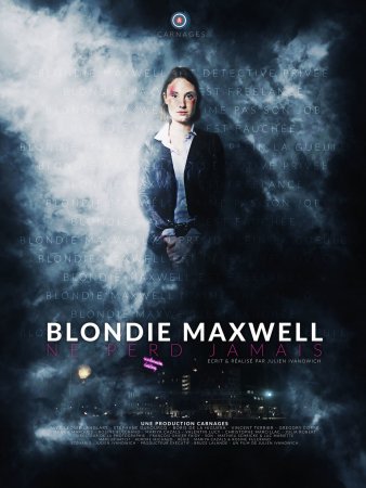 Blondie Maxwell ne perd jamais