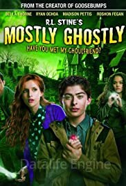 Mostly Ghostly: Have you met my ghoulfriend ?